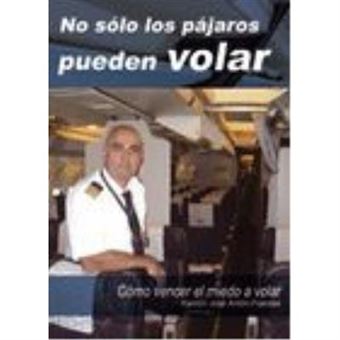 No sólo los pájaros pueden volar - 1