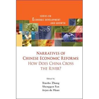 Narratives of Chinese Economic Reforms - How Does China Cross the River? - Hardback - 2010 - 1