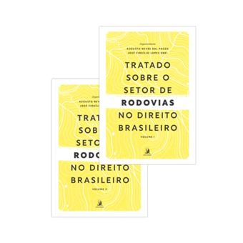 Tratado Sobre O Setor De Rodovias No Direito Brasileiro - Vol. 1 E 2 - 1