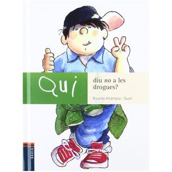 Qui Diu No A Drogues? -N- - 1