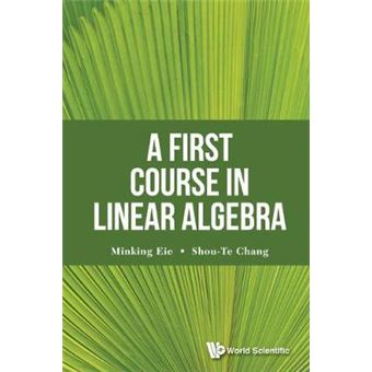 A First Course In Linear Algebra - 1