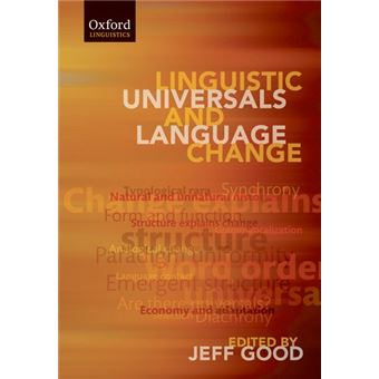 Linguistic Universals and Language Change - Paperback - 2008 - 1