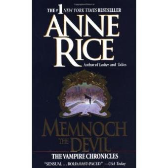 Memnoch the Devil (The Vampire Chronicles) - 1
