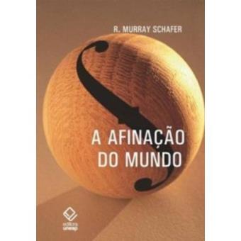 A Afinação Do Mundo - 1