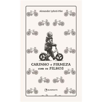 Carinho E Firmeza Com Os Filhos - 1