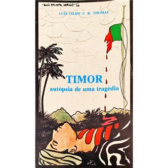 Timor autópsia de uma tragédia. - 1