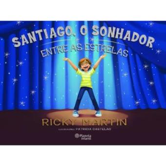 Santiago, O Sonhador - 1