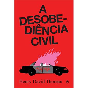 A Desobediência Civil - 1