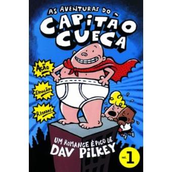 As Aventuras Do Capitão Cueca - Volume 1 - 1
