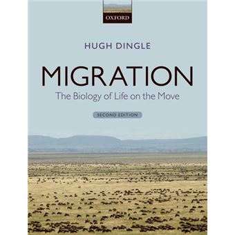 Migration - The Biology of Life on the Move - Hardback - 2014 - 1