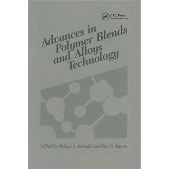 Advances In Polymer Blends And Alloys Technology, Volume Ii - 1