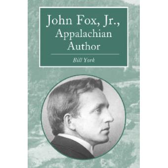 John Fox, Jr. - Appalachian Author - Paperback - 2002 - 1