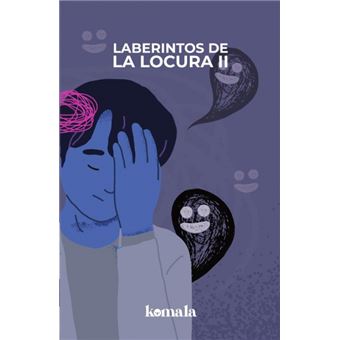 Laberintos De La Locura. Tomo Ii - 1