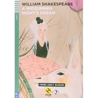 A Midsummer Nights Dream - Série HUB Young Adult ELI Readers. Stage 2A2 (+ Audio CD) - 1