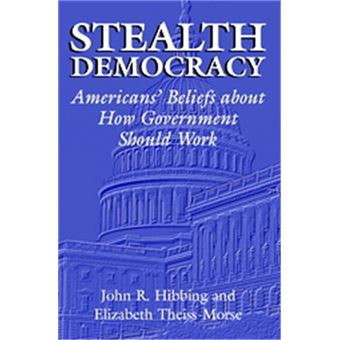 Stealth Democracy, Cambridge Studies In Political Psychology And Public Opinion - 1
