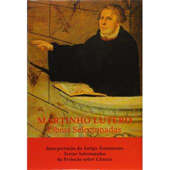 Martinho Lutero: Obras Selecionadas - Vol.12 - 1
