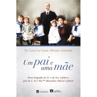 Um Pai E Uma Mãe - 1