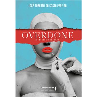 Overdone : A Beleza Que Mata - 1