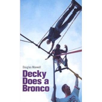 Decky Does a Bronco - Paperback - 2001 - 1