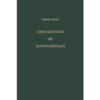 Siebschaltungen Mit Schwingkristallen - Paperback / softback - 1962 - 1