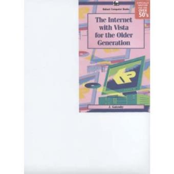 Internet with Vista for the Older Generation - 1