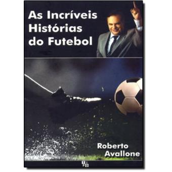 Incriveis Historias Do Futebol, As - 1