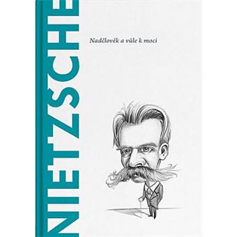 Nietzsche. Nadclovek a vule k moci | Toni Llácer - 1