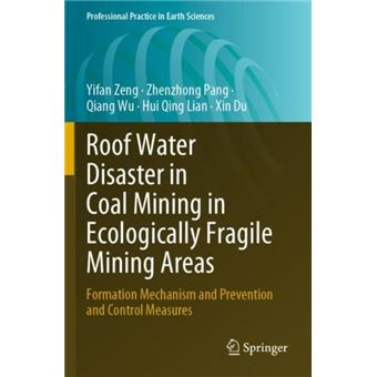 Roof Water Disaster In Coal Mining In Ecologically Fragile Mining Areas - 1