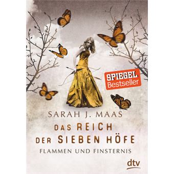 Das Reich der Sieben Höfe 02 - Flammen und Finsternis - 1