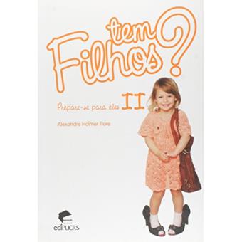 Tem Filhos? Prepare-Se para Eles - Vol.2 - 1