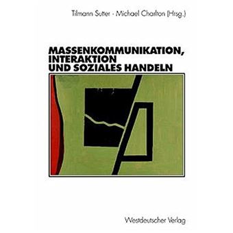 MASSENKOMMUNIKATION INTERAKTION UND SO - Paperback - 2001 - 1