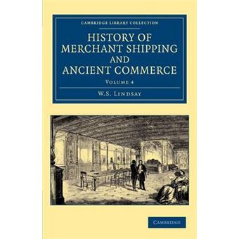History of Merchant Shipping and Ancient Commerce - Paperback - 2013 - 1