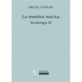 La Mentira Nociva - 1