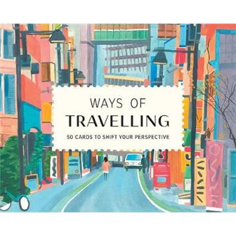 Ways Of Travelling - 1