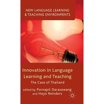 Innovation in Language Learning and Teaching - The Case of Thailand - Hardback - 2015 - 1