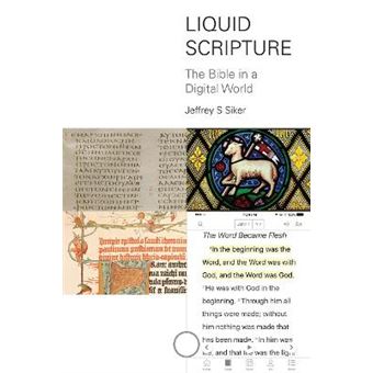 Liquid Scripture The Bible In A Digital World - 1