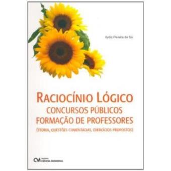 Raciocinio Logico - Concurso Publico E Formacao De Professores (Teoria - 1