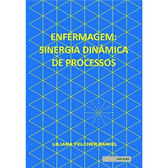 Enfermagem: Sinergia Dinâmica De Processos - 1