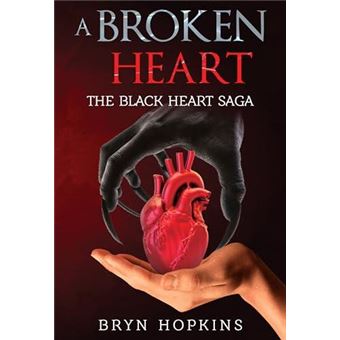 A Broken Heart The Black Heart Saga Book One - 1