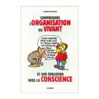 Comprendre l?organisation du vivant el son evolution - 1