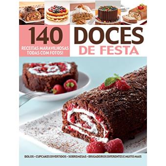 140 Receitas Maravilhosas: Doces De Festa - 1