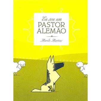 Eu Sou Um Pastor Alemao - 1