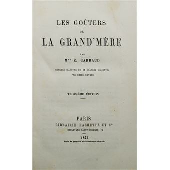 Les goûters de la grand'mère. - 1