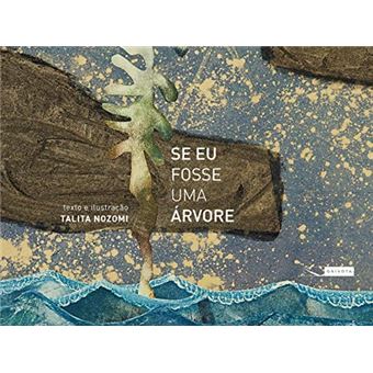 Se eu fosse uma árvore - 1