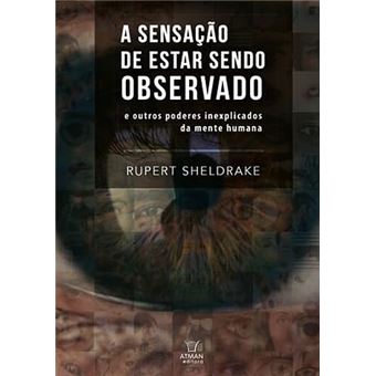 A Sensação de Estar Sendo Observado - 1