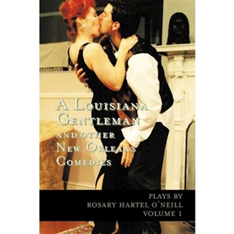 Louisiana Gentleman And Other New Orleans Comedies - 1