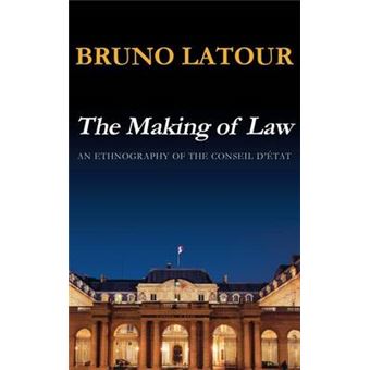 The Making of Law - An Ethnography of the Conseil D'Etat - Hardback - 2009 - 1