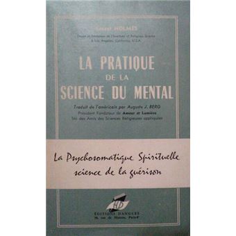 La pratique de la science du mental. - 1