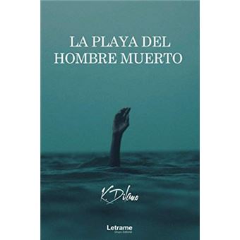 La Playa Del Hombre Muerto - 1