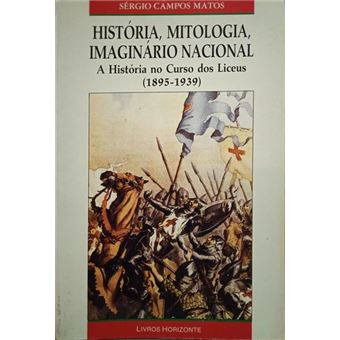 História, mitologia, imaginário nacional. - 1